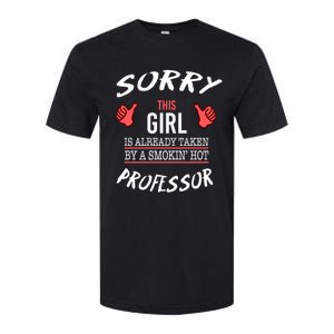 Sorry This Is Taken By Hot Professor Funny Gift Softstyle CVC T-Shirt