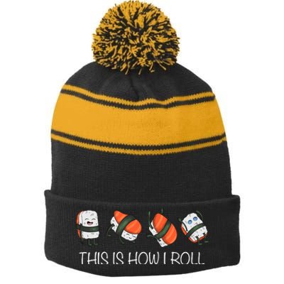 Sushi This Is How I Roll Stripe Pom Pom Beanie