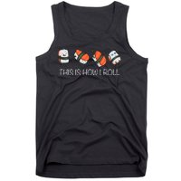 Sushi This Is How I Roll Tank Top