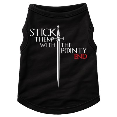 Stick Them With The Pointy End Doggie Tank
