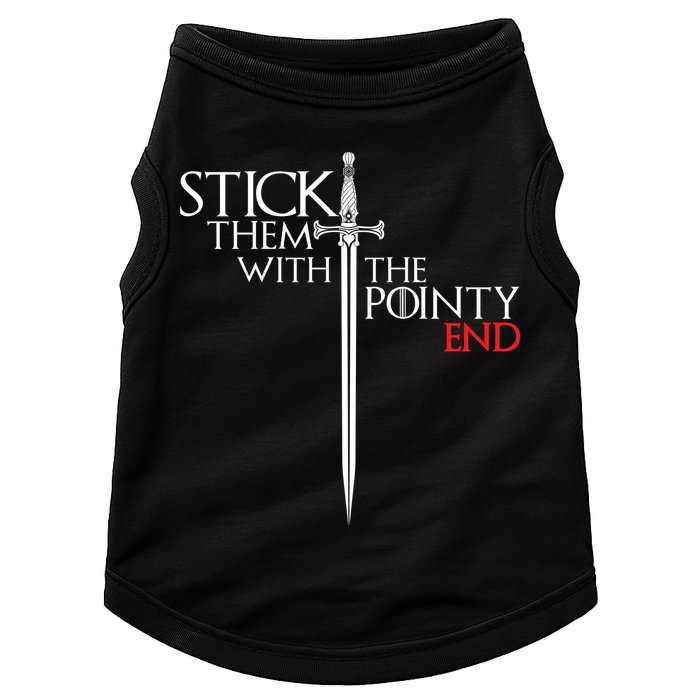 Stick Them With The Pointy End Doggie Tank