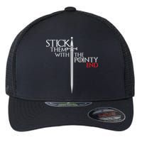 Stick Them With The Pointy End Flexfit Unipanel Trucker Cap