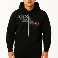Stick Them With The Pointy End Hoodie