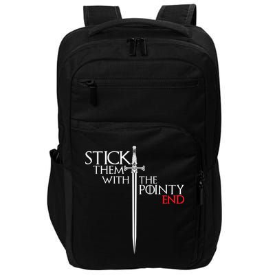 Stick Them With The Pointy End Impact Tech Backpack