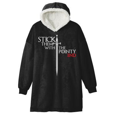 Stick Them With The Pointy End Hooded Wearable Blanket