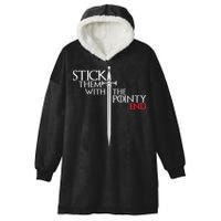 Stick Them With The Pointy End Hooded Wearable Blanket
