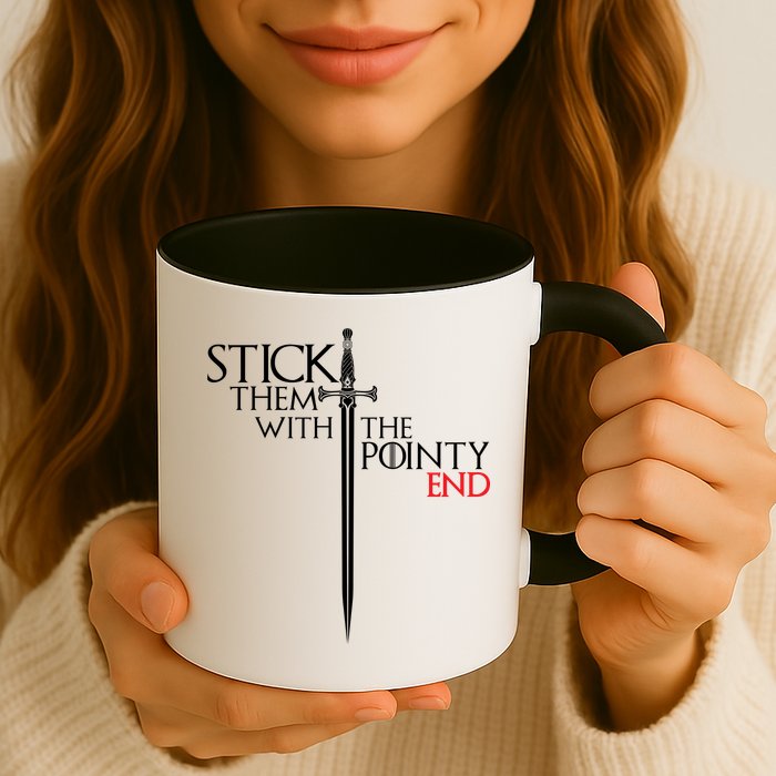 Stick Them With The Pointy End Mug
