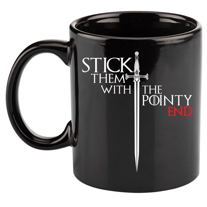 Stick Them With The Pointy End 11oz C Handle Ceramic Mug