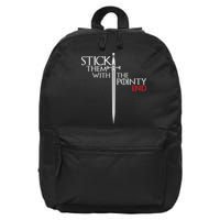 Stick Them With The Pointy End 16 in Basic Backpack