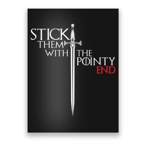 Stick Them With The Pointy End Poster