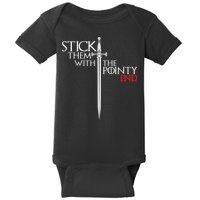 Stick Them With The Pointy End Baby Bodysuit