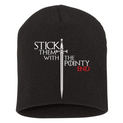 Stick Them With The Pointy End Short Acrylic Beanie