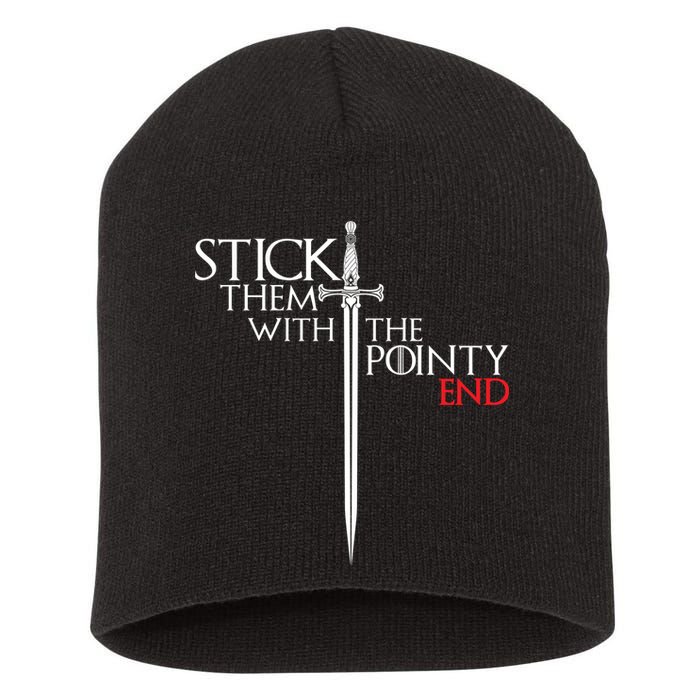 Stick Them With The Pointy End Short Acrylic Beanie