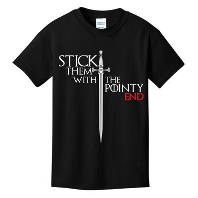Stick Them With The Pointy End Kids T-Shirt