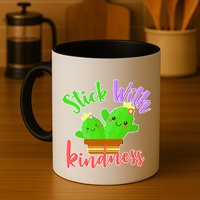 Stick With Kindness Mug