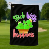 Stick With Kindness Golf Towel