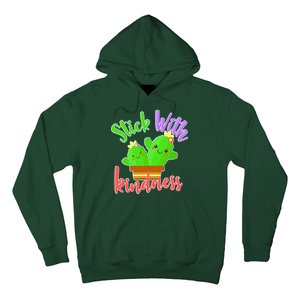 Stick With Kindness Hoodie