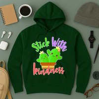 Stick With Kindness Hoodie