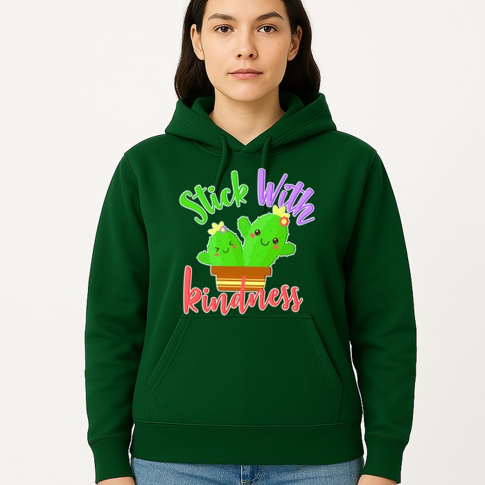 Stick With Kindness Hoodie