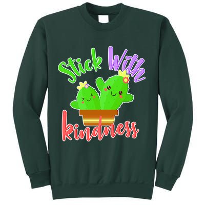 Stick With Kindness Sweatshirt