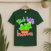 Stick With Kindness T-Shirt