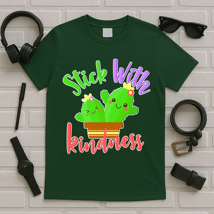Stick With Kindness T-Shirt
