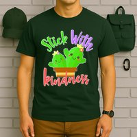 Stick With Kindness T-Shirt