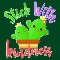 Stick With Kindness Button