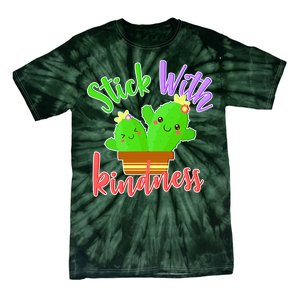 Stick With Kindness Tie-Dye T-Shirt