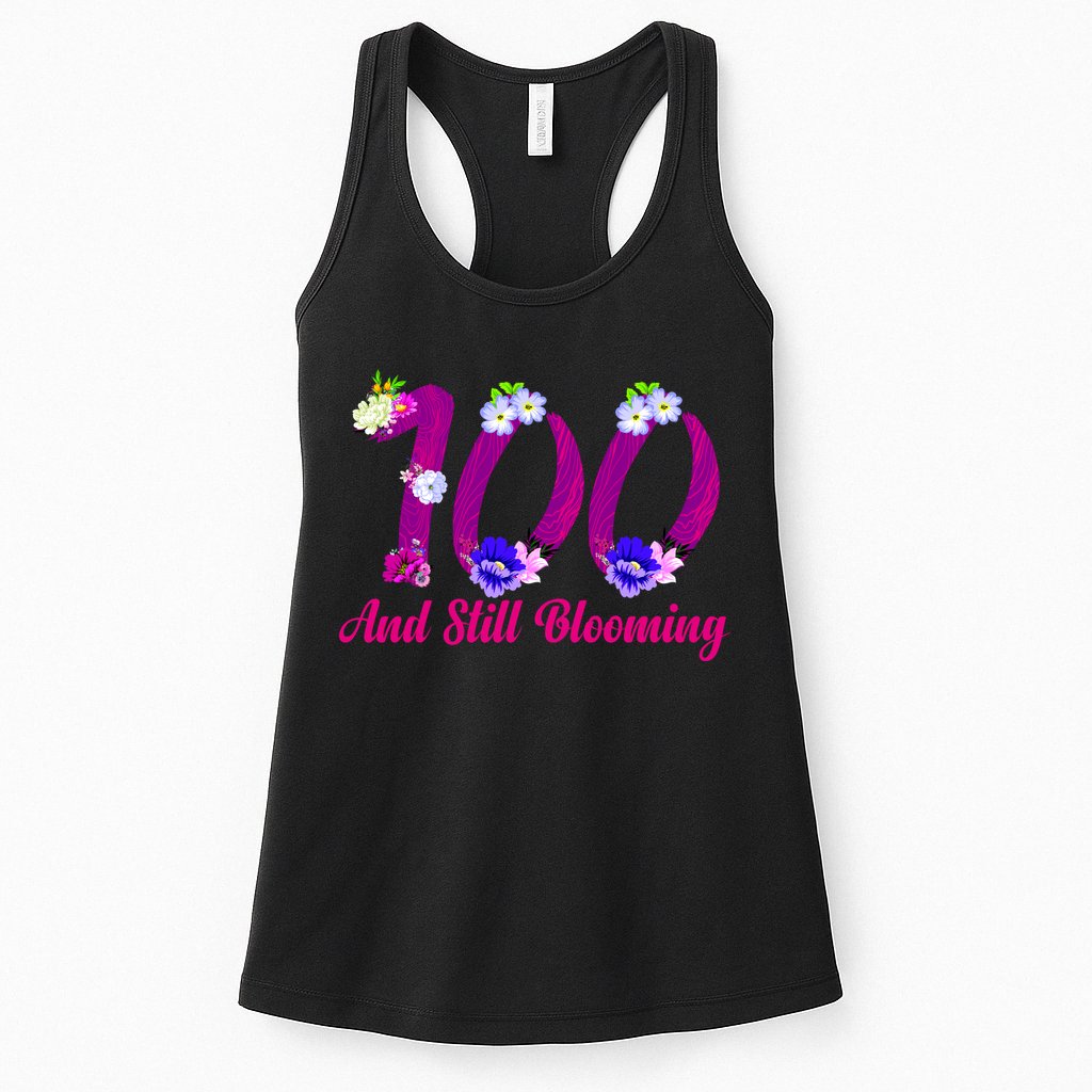Still Blooming 100th Birthday Flowers Womens Tank Top