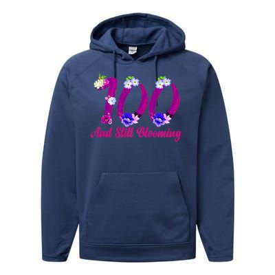 Still Blooming 100th Birthday Flowers Performance Fleece Hoodie