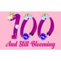 Still Blooming 100th Birthday Flowers Bumper Sticker