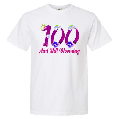 Still Blooming 100th Birthday Flowers Garment-Dyed Heavyweight T-Shirt