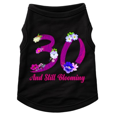 Still Blooming 30th Birthday Flowers Doggie Tank