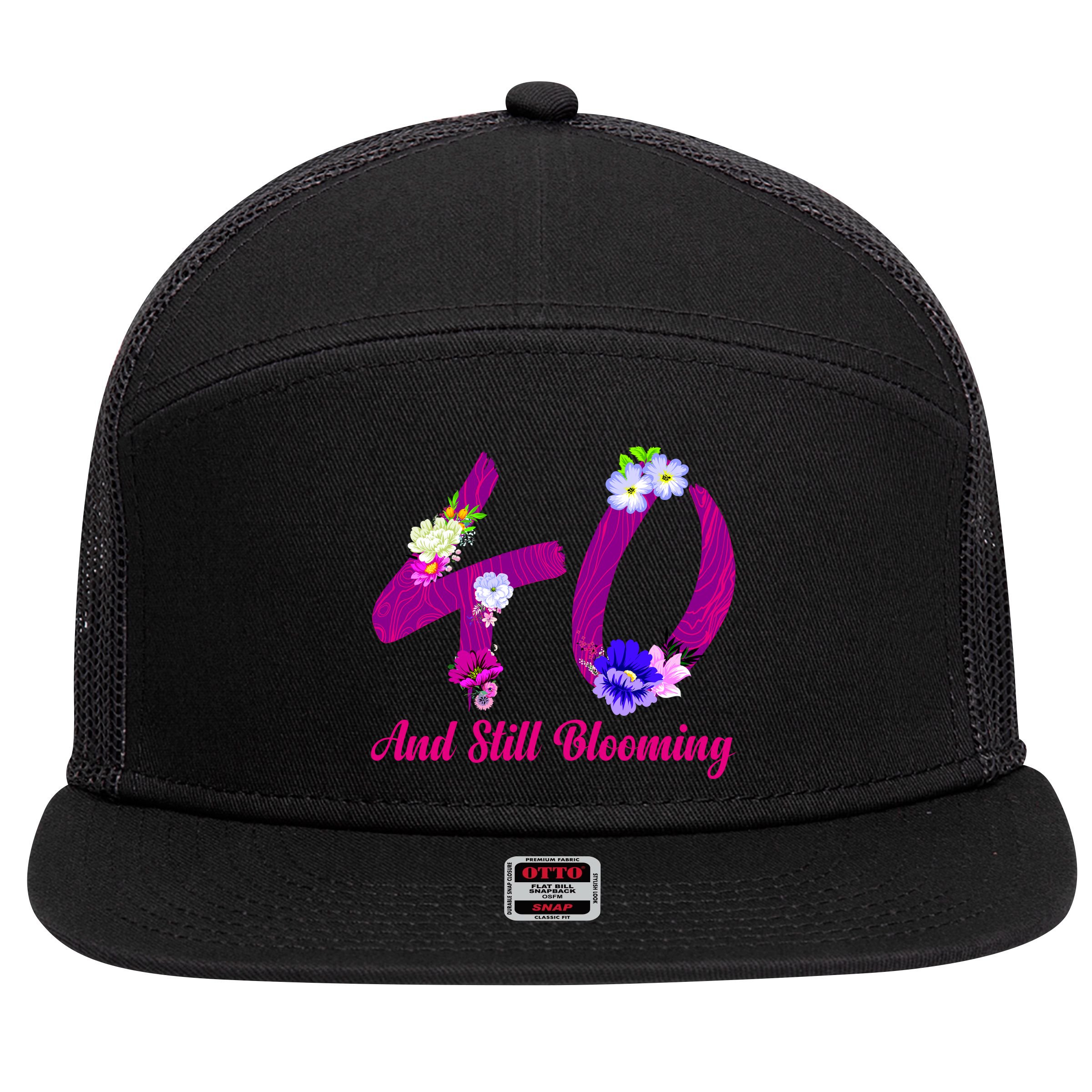 Still Blooming 40th Birthday Flowers 7 Panel Mesh Trucker Snapback Hat