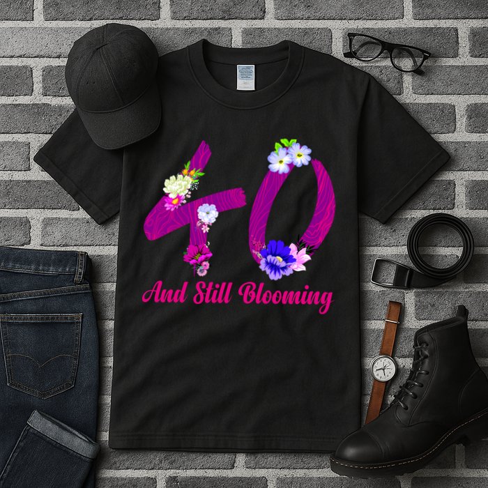 Still Blooming 40th Birthday Flowers Tall T-Shirt