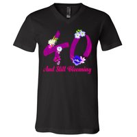 Still Blooming 40th Birthday Flowers V-Neck T-Shirt