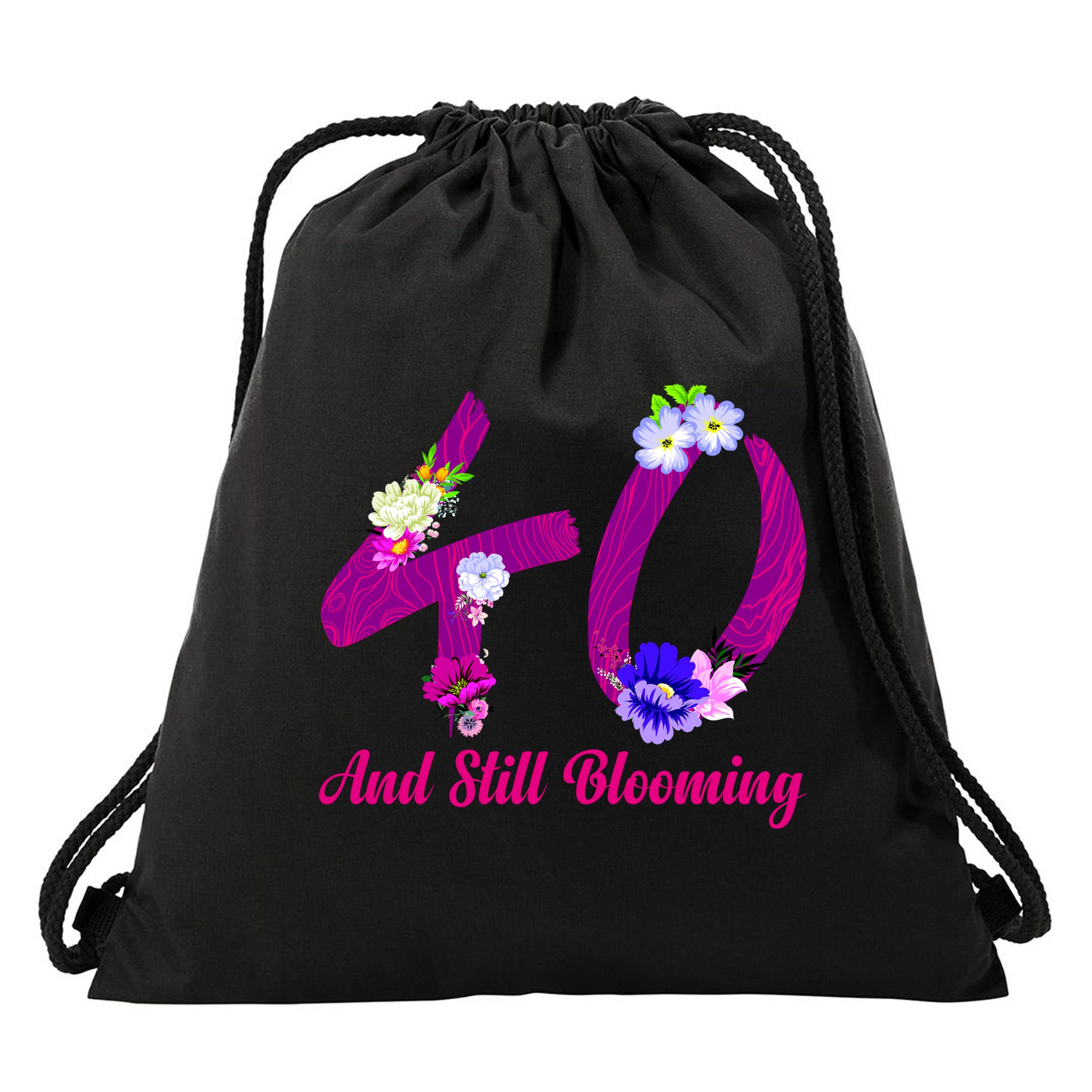 Still Blooming 40th Birthday Flowers Drawstring Bag