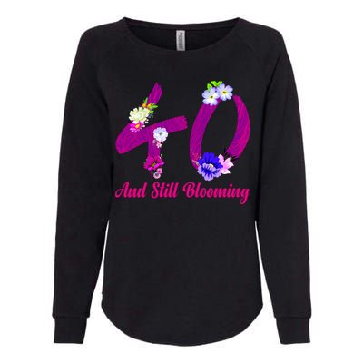 Still Blooming 40th Birthday Flowers Womens California Wash Sweatshirt