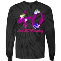 Still Blooming 40th Birthday Flowers Tie-Dye Long Sleeve Shirt