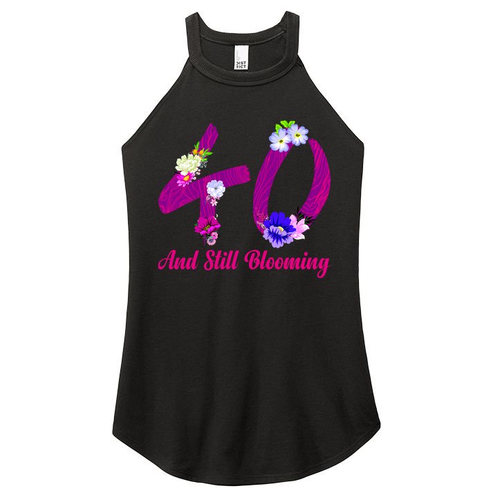 Still Blooming 40th Birthday Flowers Women's Perfect Tri Rocker Tank