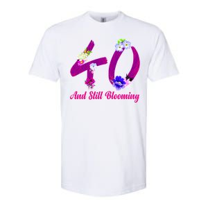 Still Blooming 40th Birthday Flowers Softstyle CVC T-Shirt