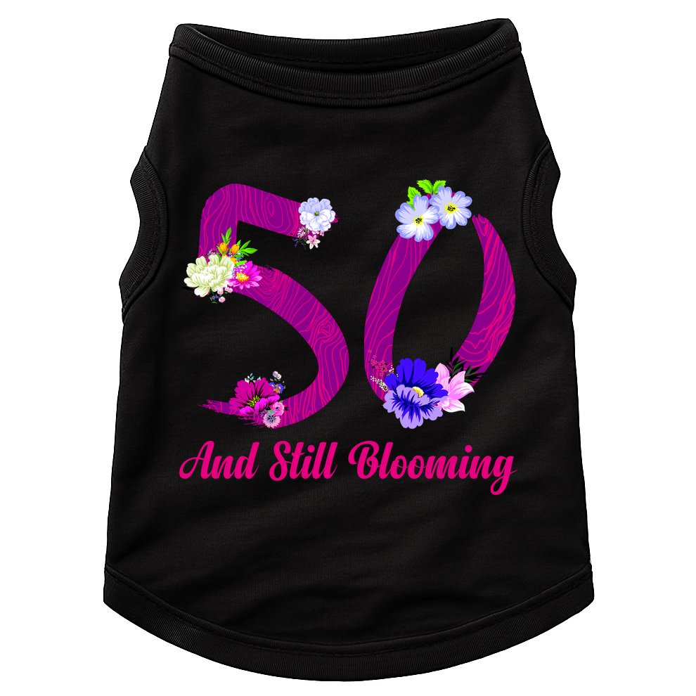 Still Blooming 50th Birthday Flowers Doggie Tank
