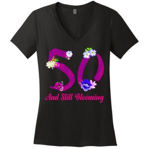 Still Blooming 50th Birthday Flowers Women's V-Neck T-Shirt