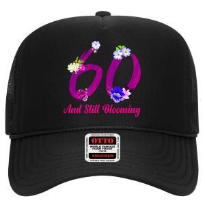 Still Blooming 60th Birthday Flowers High Crown Mesh Back Trucker Hat