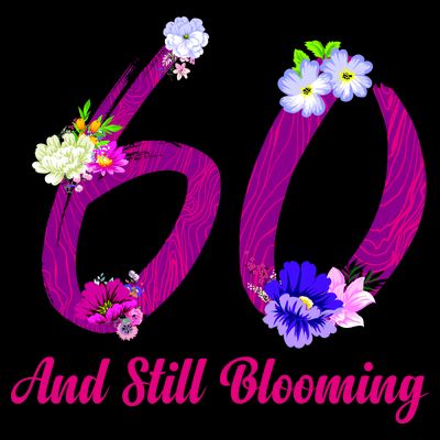Still Blooming 60th Birthday Flowers T-Shirt