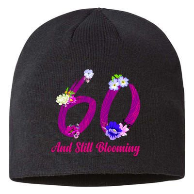 Still Blooming 60th Birthday Flowers Sustainable Beanie
