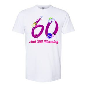 Still Blooming 60th Birthday Flowers Softstyle CVC T-Shirt