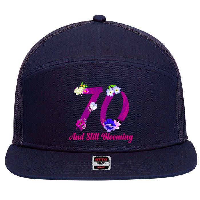 Still Blooming 70th Birthday Flowers 7 Panel Mesh Trucker Snapback Hat