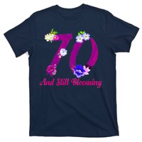 Still Blooming 70th Birthday Flowers T-Shirt